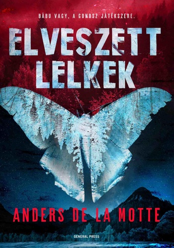 Anders de la Motte: Elveszett lelkek