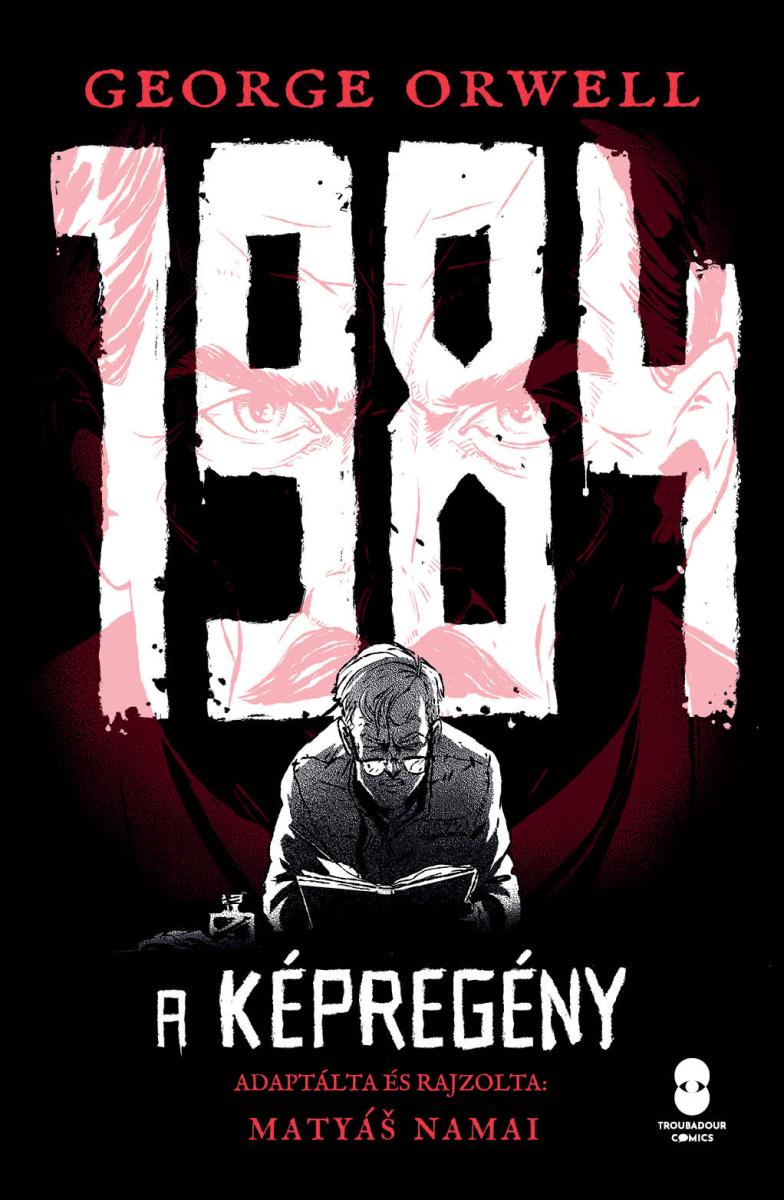 George Orwell - Matyáš Namai: 1984