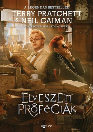 Neil Gaiman – Terry Pratchett: Elveszett próféciák