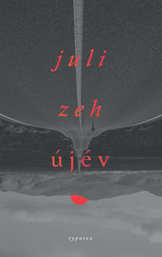 Juli Zeh: Újév