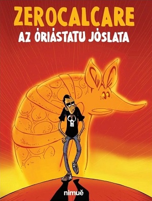 Zerocalcare: Az Óriástatu jóslata