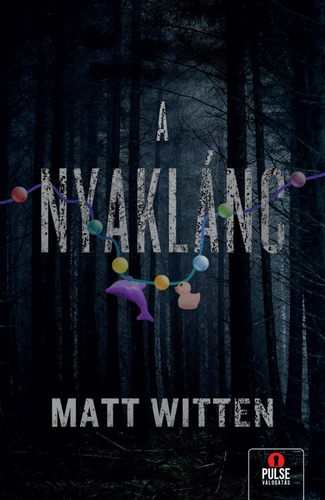 Matt Witten: A nyaklánc