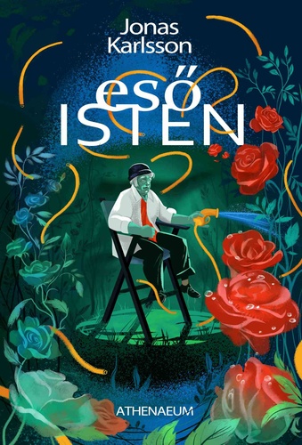 Jonas Karlsson: Esőisten