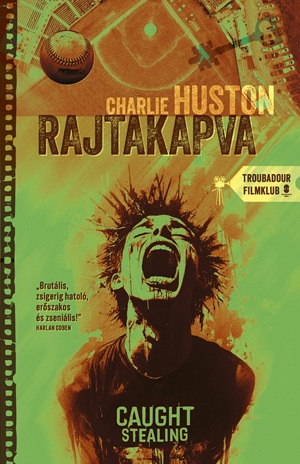 Charlie Huston: Rajtakapva