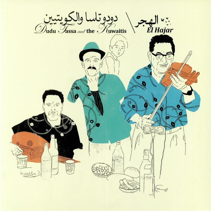 Zenék a nagyvilágból – Dudu Tassa & the Kuwaitis: El Hajar – világzenéről szubjektíven 176/2.