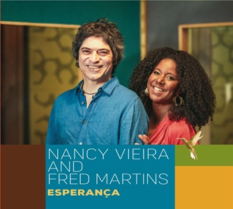 Zenék a nagyvilágból – Nancy Vieira & Fred Martins: Esperança – világzenéről szubjektíven 516/1.