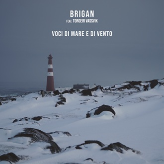 Zenék a nagyvilágból – Brigan & Torgeir Vassvik: Voci di mare e di vento – világzenéről szubjektíven 522/2.