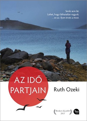 Ruth Ozeki: Az idő partjain