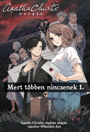 Agatha Christie – Nikaidou Aya: Mert többen nincsenek 1-3.