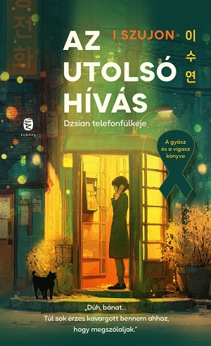 Beleolvasó – I Szujon: Az utolsó hívás - Dzsian telefonfülkéje