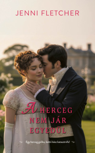 Jenni Fletcher: A herceg nem jár egyedül