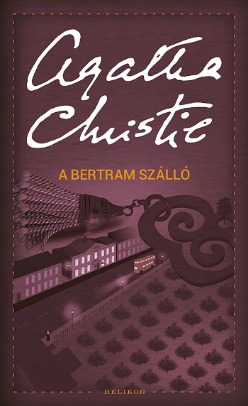 Agatha Christie: A Bertram Szálló