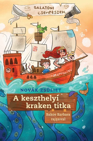 Novák Zsüliet: A keszthelyi kraken titka