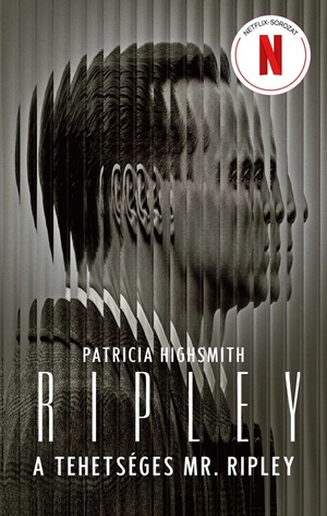 Patricia Highsmith: A tehetséges Mr. Ripley