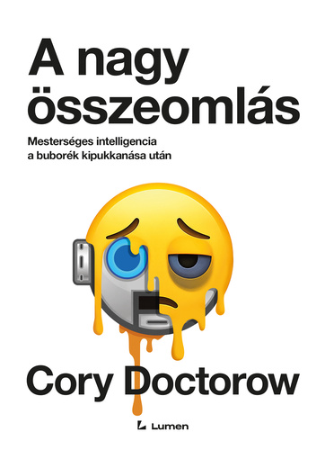 Cory Doctorow: A nagy összeomlás