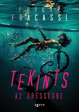 Philip Fracassi: Tekints az ürességbe