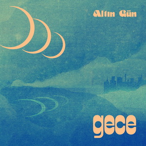 Zenék a nagyvilágból – Altin Gün: Gece – világzenéről szubjektíven 179/1.