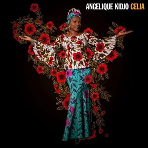 Zenék a nagyvilágból – Angelique Kidjo: Celia – világzenéről szubjektíven 187/2.
