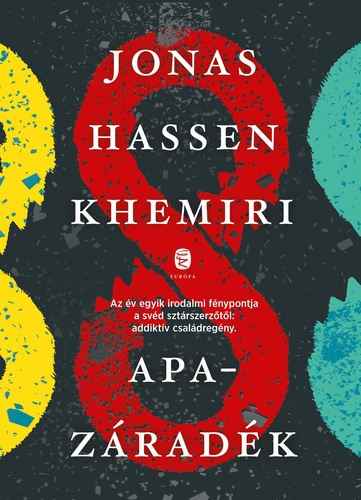 Jonas Hassen Khemiri: Apazáradék
