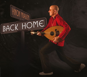Zenék a nagyvilágból – Yinon Muallem: Back Home – világzenéről szubjektíven 197/1.