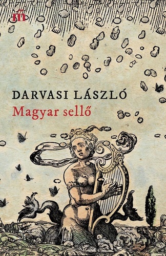 Darvasi László: Magyar sellő